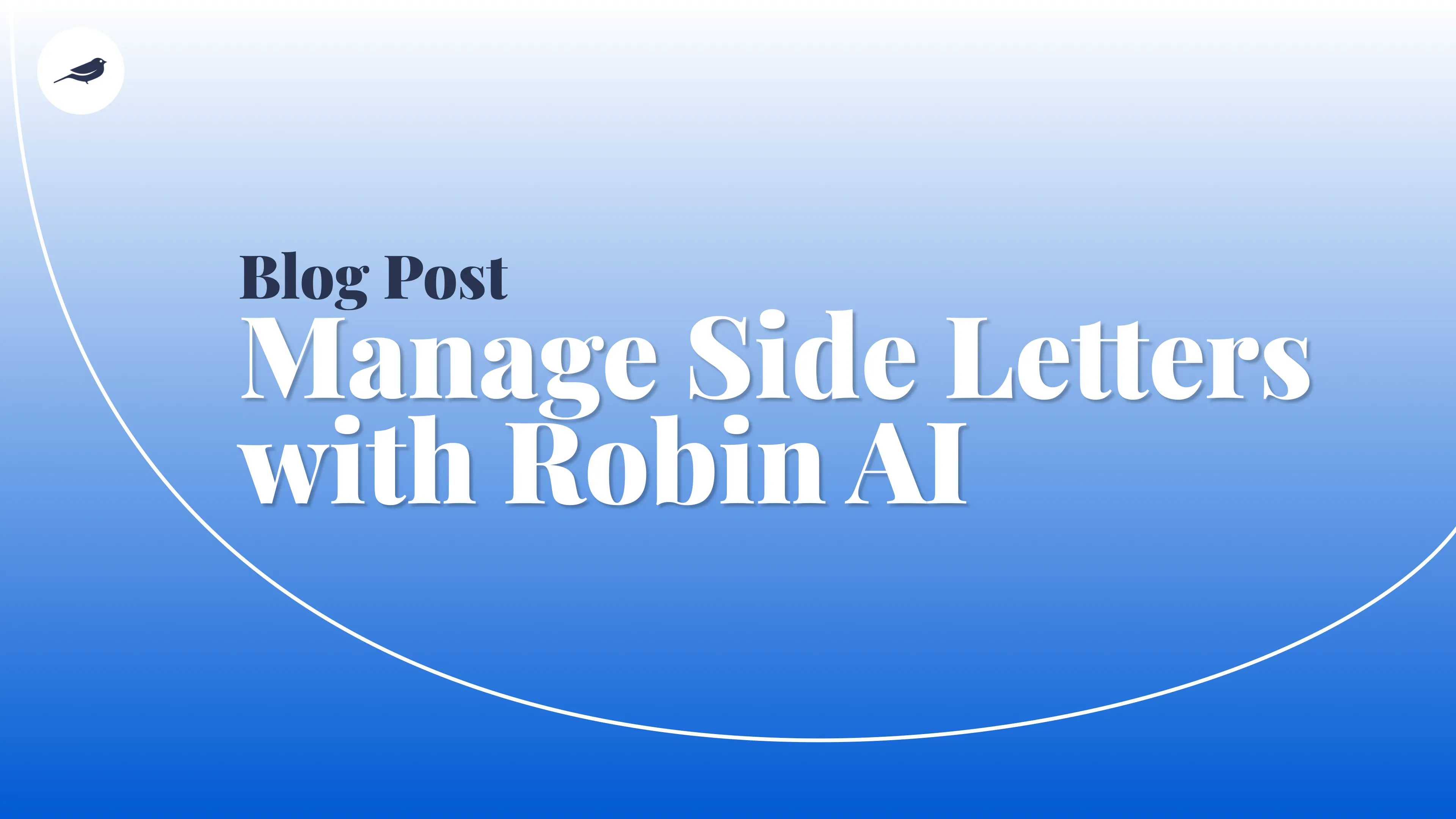Solve the Challenges of Managing Side Letters with Our AI Copilot